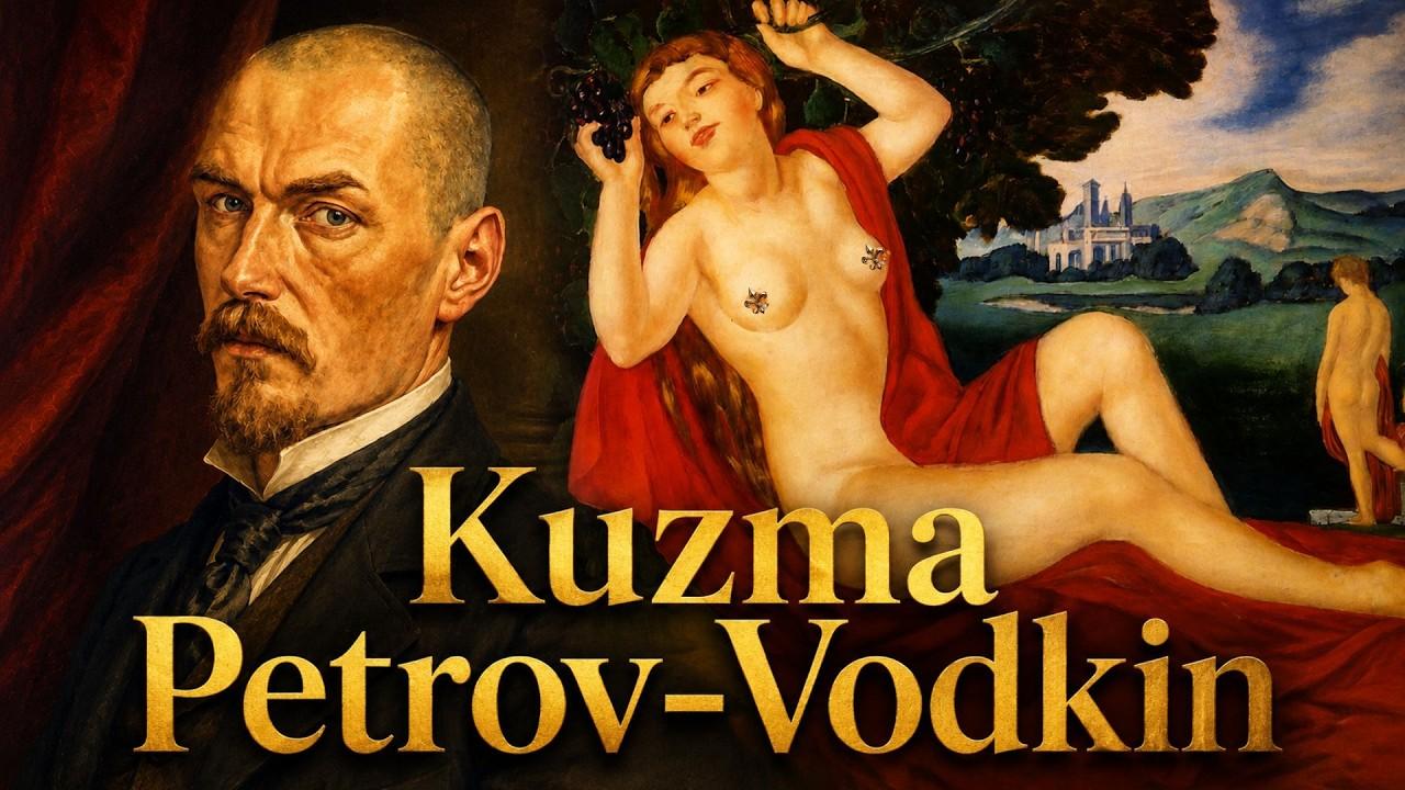 Kuzma Petrov-Vodkin