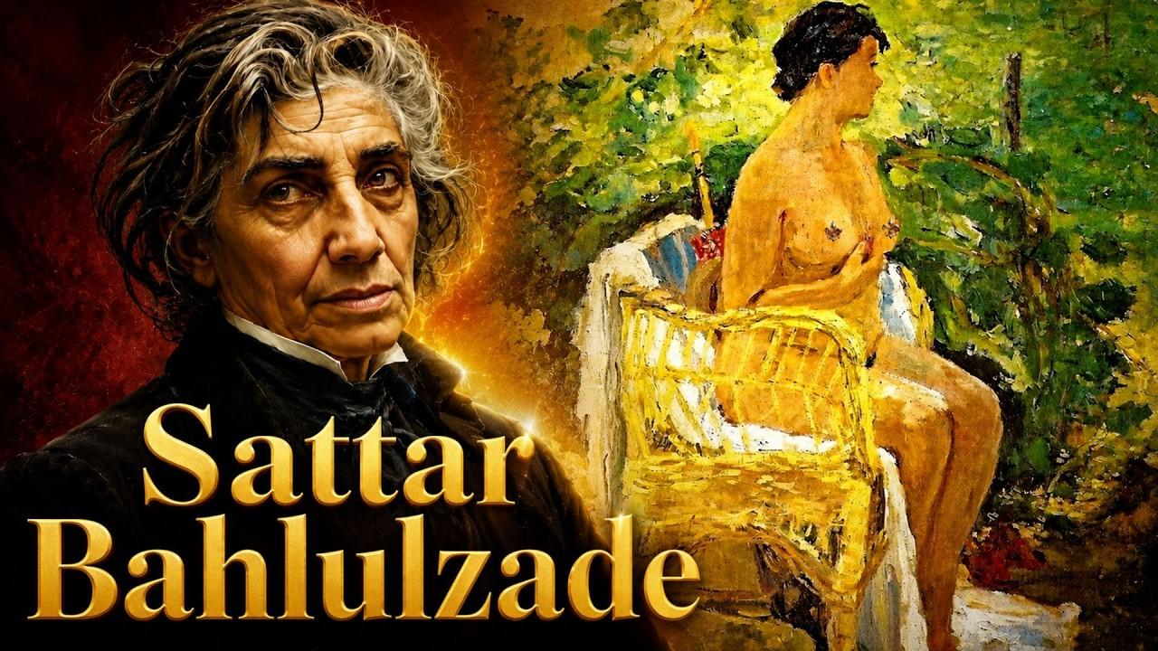 Sattar Bahlulzade